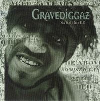 Gravediggaz - Six Feet Deep E.P.