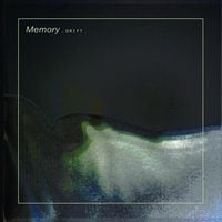 Drift - Memory