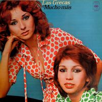Las Grecas - Mucho M&aacute;s