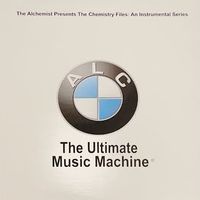 The Alchemist - The Ultimate Music Machine