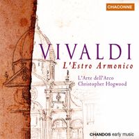 L'Arte Dell'Arco, Federico Guglielmo & Christopher Hogwood - Vivaldi: L'Estro Armonico, Op. 3