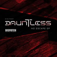 Dauntless - No Escape EP