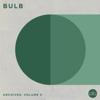 Bulb - Archives: Volume 5