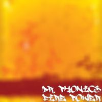 Dr. Phonics - Firepower