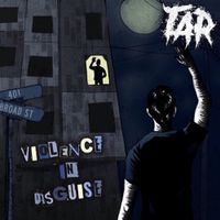TAR - Violence in Disguise