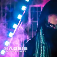 Kaosis - Hitech - Lowlife