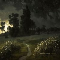 :Of The Wand And The Moon: - Behold the Trees
