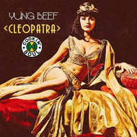 Yung Beef - Cleopatra