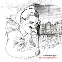 Various Artists - Un sentito omaggio a Rodolfo Santandrea