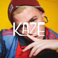 Kaze Cartagena - Recopilatorio de Temas In&eacute;ditos Pt.2
