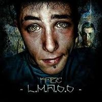 Kaze Cartagena - L.M.A.D.D
