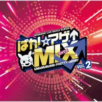 Various Artists - "Umamusume Pretty Derby" WINNING LIVE Remix ALBUM "Paka Age Mix" Vol.2