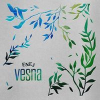 Enej - Vesna