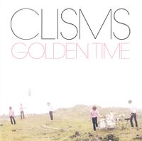 CLISMS - GOLDEN TIME