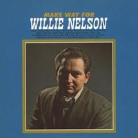 Willie Nelson - Make Way for Willie Nelson