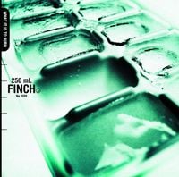 Finch - What It Is to Burn