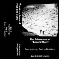 Fil Jackson - The Adventures of Plug and Custy