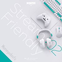 Mameyudoufu - Stream Friendly 02