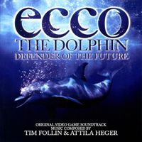 Tim Follin - Ecco the Dolphin: Defender of the Future