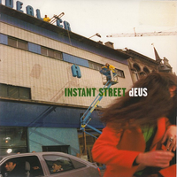 dEUS - Instant Street