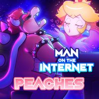 Man On The Internet - Peaches (From "the Super Mario Bros Movie")