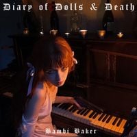 Bambi Baker - Diary of Dolls & Death