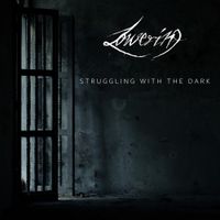 Lowering - Struggling With The Dark