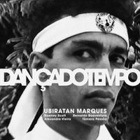 Ubiratan Marques - Dan&ccedil;a do Tempo