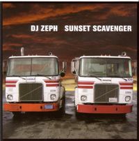 DJ Zeph - Sunset Scavenger