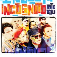 Incognito - Into You