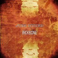 June Divided - Backbone