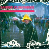 Sander Kleinenberg - This Is Everybody Too