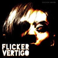 Cicada Sirens - Flicker Vertigo