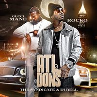 Gucci Mane - ATL Dons