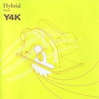 Hybrid - Hybrid Present: Y4K