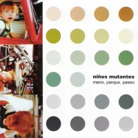 Ni&ntilde;os Mutantes - Mano, parque, paseo