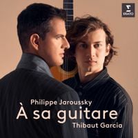 Philippe Jaroussky / Thibaut Garcia - &Agrave; sa guitare