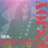 Enjoy - Live! In Orange County