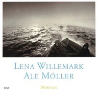 Lena Willemark & Ale M&ouml;ller - Nordan
