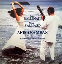 Paolo Bellinati And Monica Salmaso - Afro-Sambas