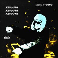 fxji - CATCH MY DRIFT