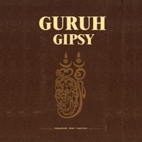 Guruh Sukarnoputra - Guruh Gipsy