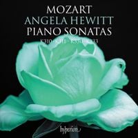 Angela Hewitt - Mozart: Piano Sonatas K310-K311, K330-K333