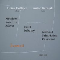 Heinz Holliger / Anton Kernjak - &Eacute;ventail