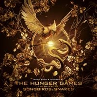 Various Artists - The Hunger Games: The Ballad of Songbirds & Snakes (Music From & Inspired By)