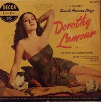 Dorothy Lamour - A Collection of Favorite Hawaiian Songs