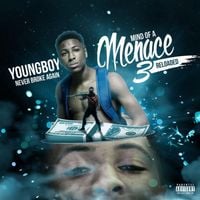 YoungBoy Never Broke Again - Mind of a Menace 3: Reloaded