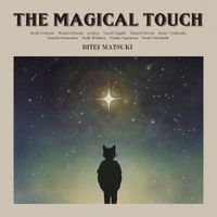 松木美定 [Bitei Matsuki] - THE MAGICAL TOUCH