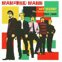 Manfred Mann - Hit Mann! The Essential Singles 1963-1969