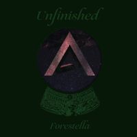 Forestella - Unfinished